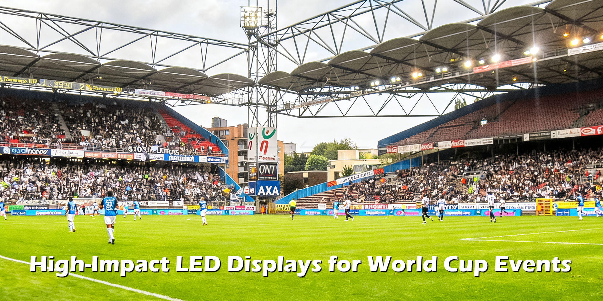 High-Impact-LED-Displays-for-World-Cup-Events